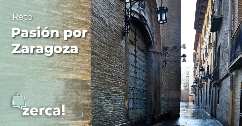 Reto Pasión por Zaragoza en Hunteet con zerca!