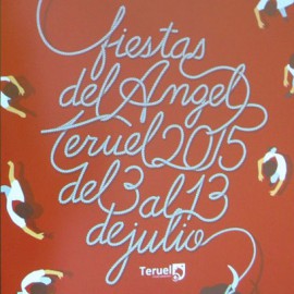 Fiestas del Ángel de Teruel 2015